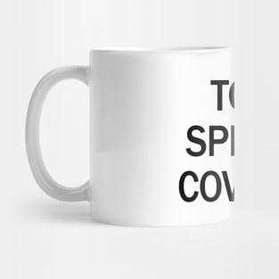 Toby Spread Covid-19 Mug